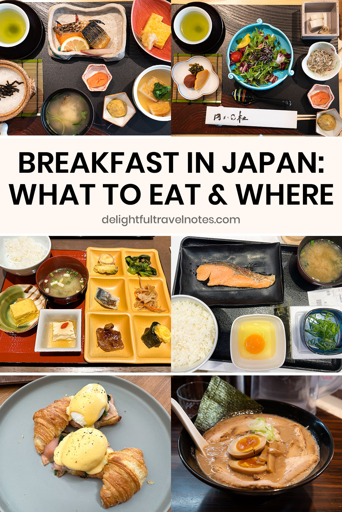 a collage of what to eat for breakfast in Japan.