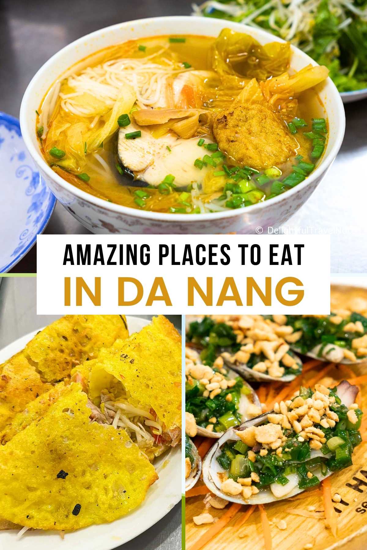 a Pinterest collage of food at some of the best restaurants in Da Nang, Vietnam.