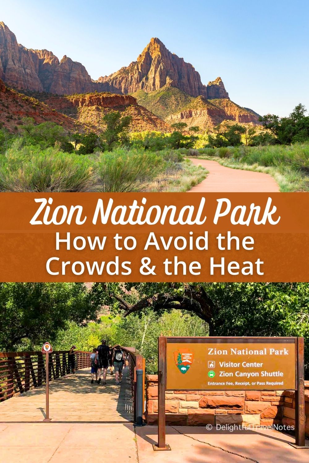 a Pinterest collage with scenes at Zion for this article about how to avoid the crowds and the heat at the park.