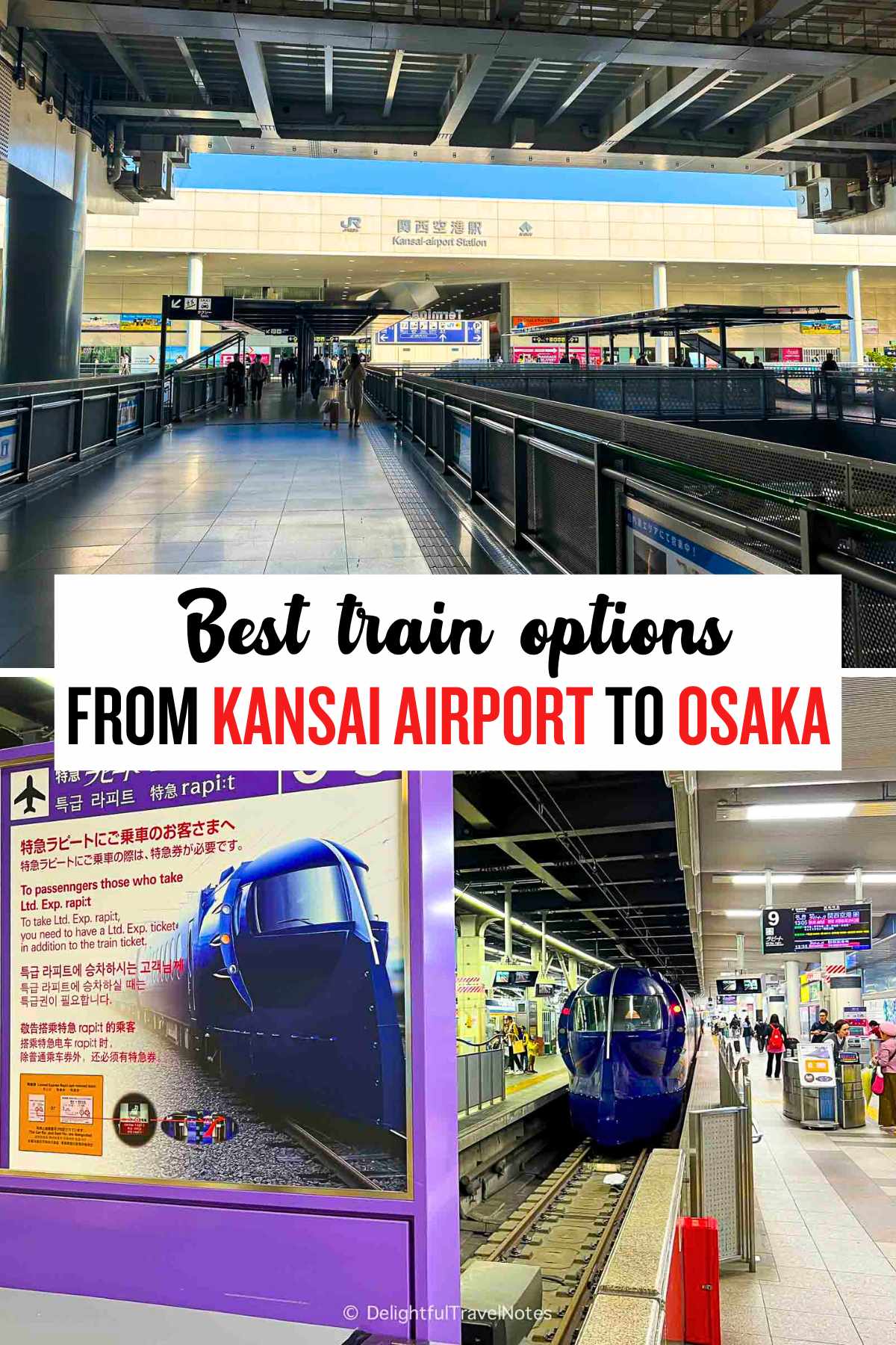 a collage of Kansai Airport Station and Nankai Rapi:t Airport Express.