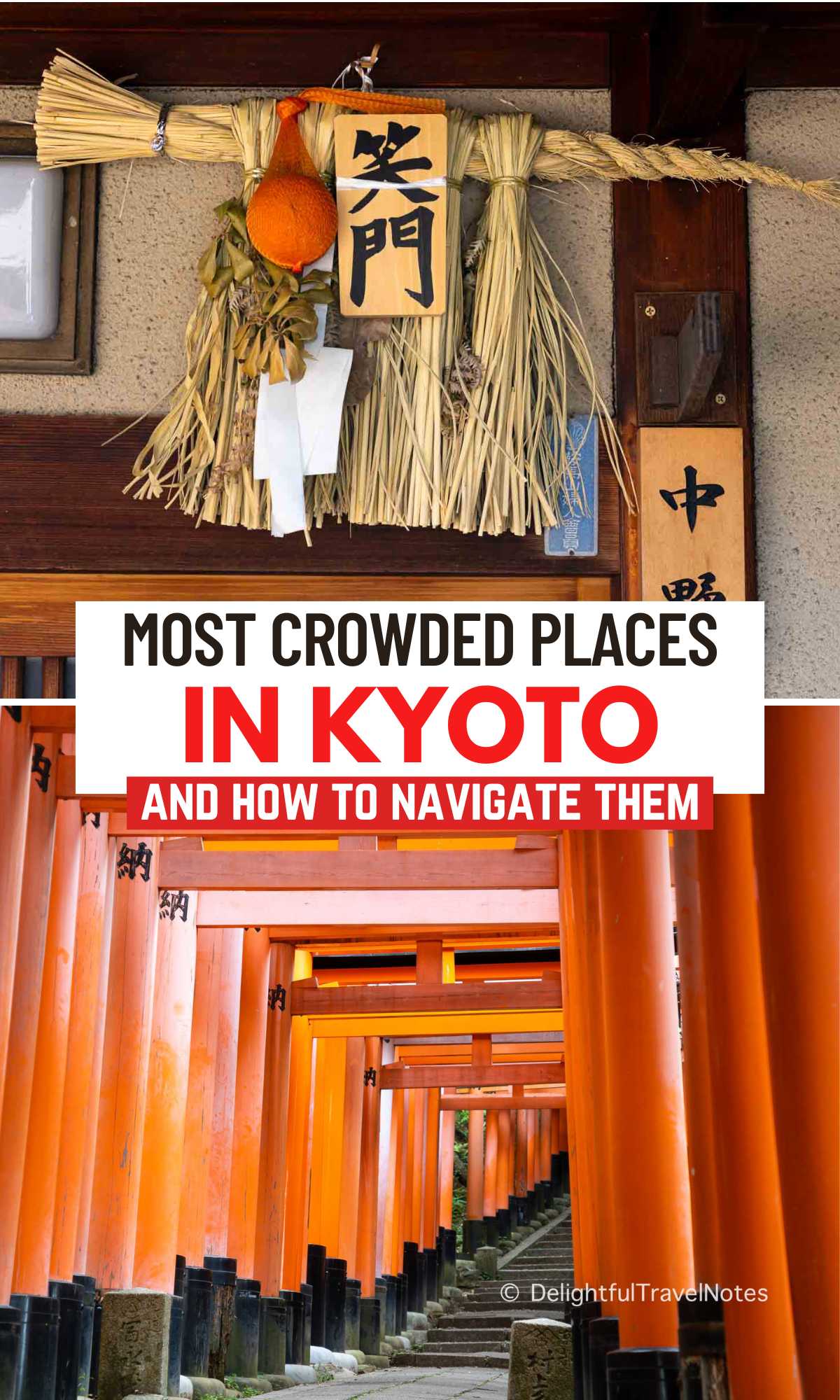 a collage of Fushimi Inari torii gates and decorations in Gion, Kyoto.