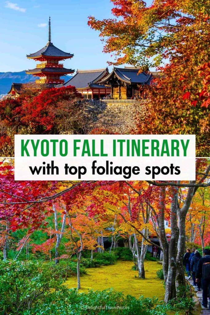 Kyoto Fall Itinerary with Top Foliage Spots - Delightful Travel Notes